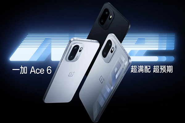 2599 元起!一加 Ace 6 搭骁龙 8 至尊版,200万跑分+165Hz屏,游戏党狂喜